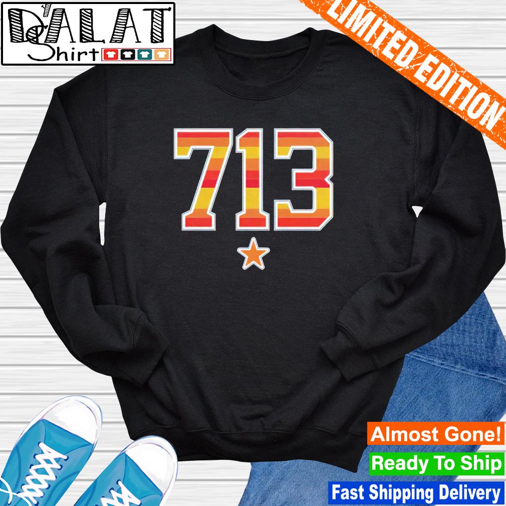 Houston Astros 713 tee shirt, hoodie, sweater, long sleeve and tank top