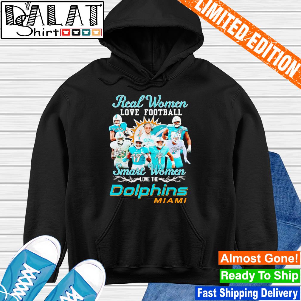 Real women love football smart women love the miamI dolphins logo