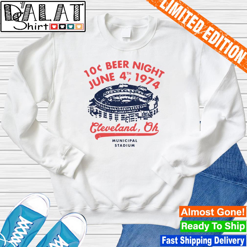 10 Cent Beer Night Cleveland Ohio shirt, hoodie, sweater and long