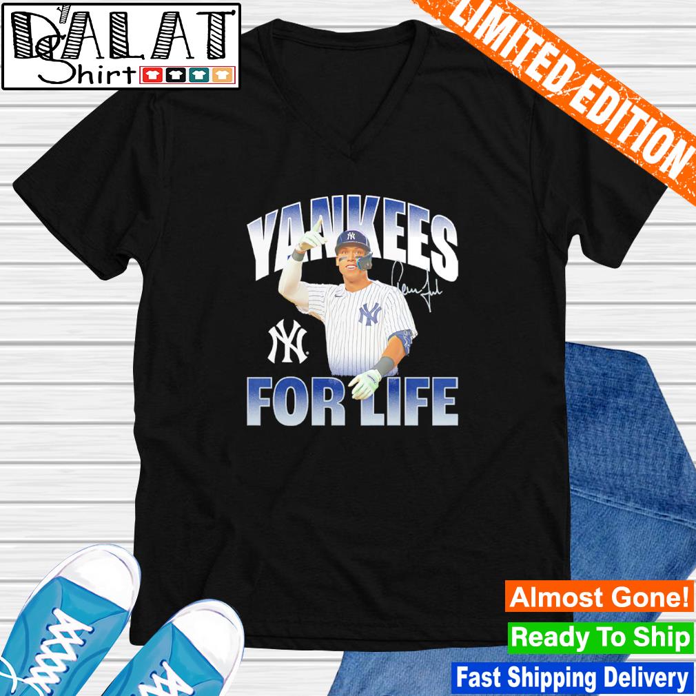 Aaron Judge New York Yankees for life signature t-shirt, hoodie, sweater,  long sleeve and tank top