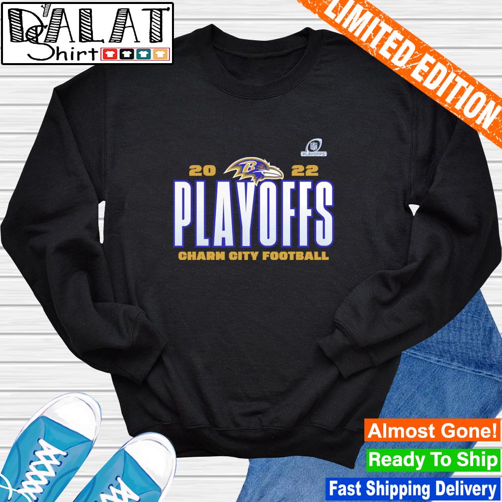 Baltimore Ravens 2022 NFL Charm City Football Playoffs Our Time Shirt -  Antantshirt