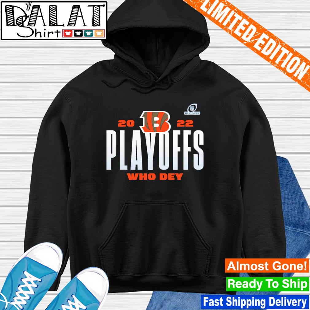 Cincinnati Bengals NFL Playoffs 2022 Who Dey shirt, hoodie