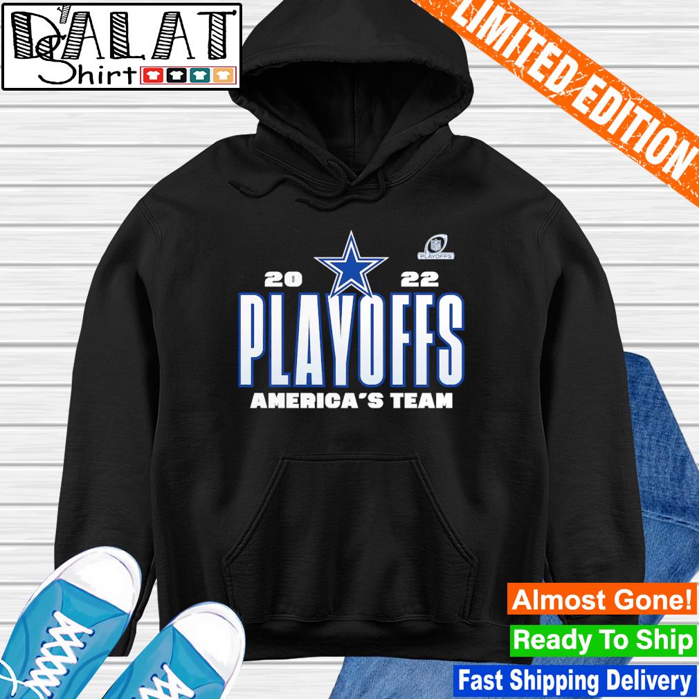 2022 America's Team Dallas Cowboys NFL Playoffs shirt, hoodie, sweater,  long sleeve and tank top