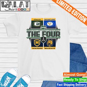 Eagles Golden Lions Fighting Crusaders and Wildcats 2022 Football Division I State Semifinals The Four shirt