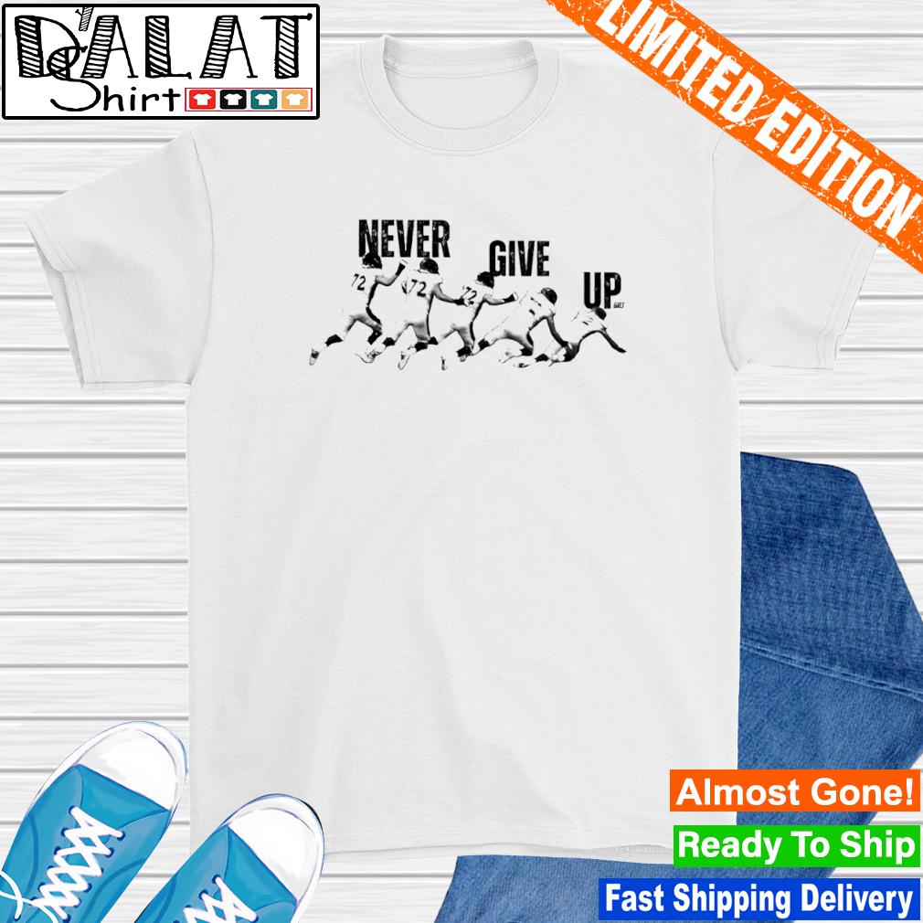 Garett Bolles never give up shirt - Dalatshirt