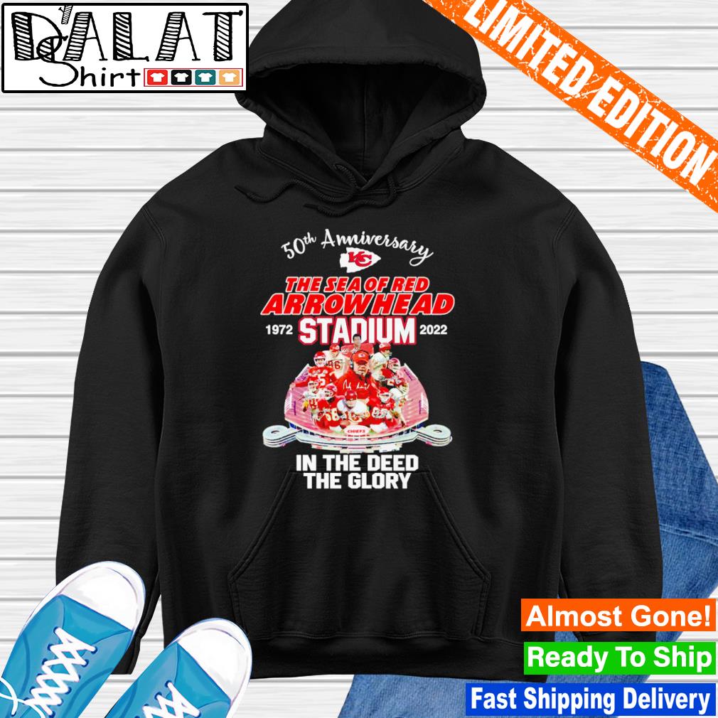 Kansas city Chiefs 50th anniversary at arrowhead stadium 1972 2022 the sea  of red shirt, hoodie, longsleeve tee, sweater