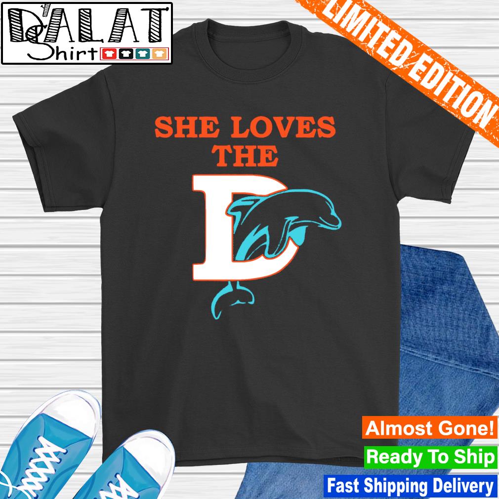 She Loves The Miami Dolphins Tee