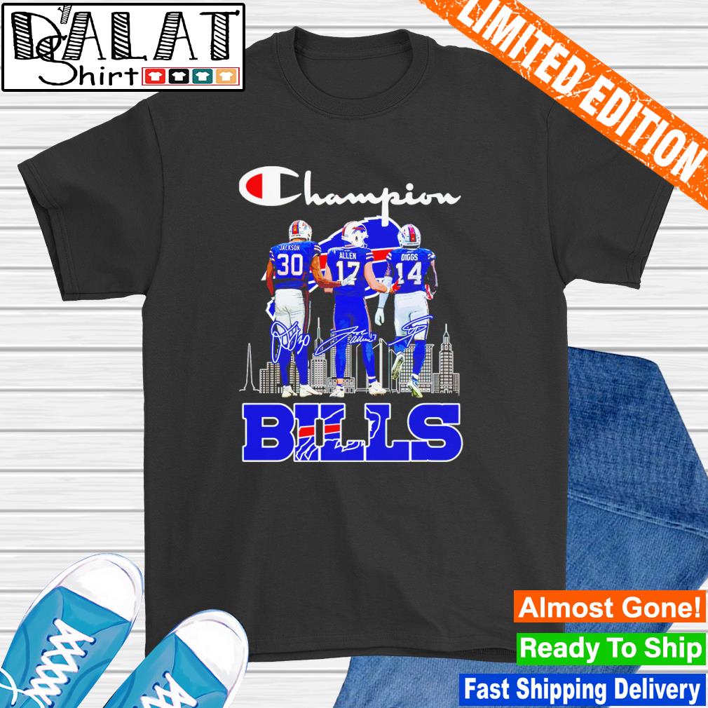 Champions Stefon Diggs Josh Allen Dane Jackson and Von Miller Buffalo Bills  signatures shirt, hoodie, sweater, long sleeve and tank top