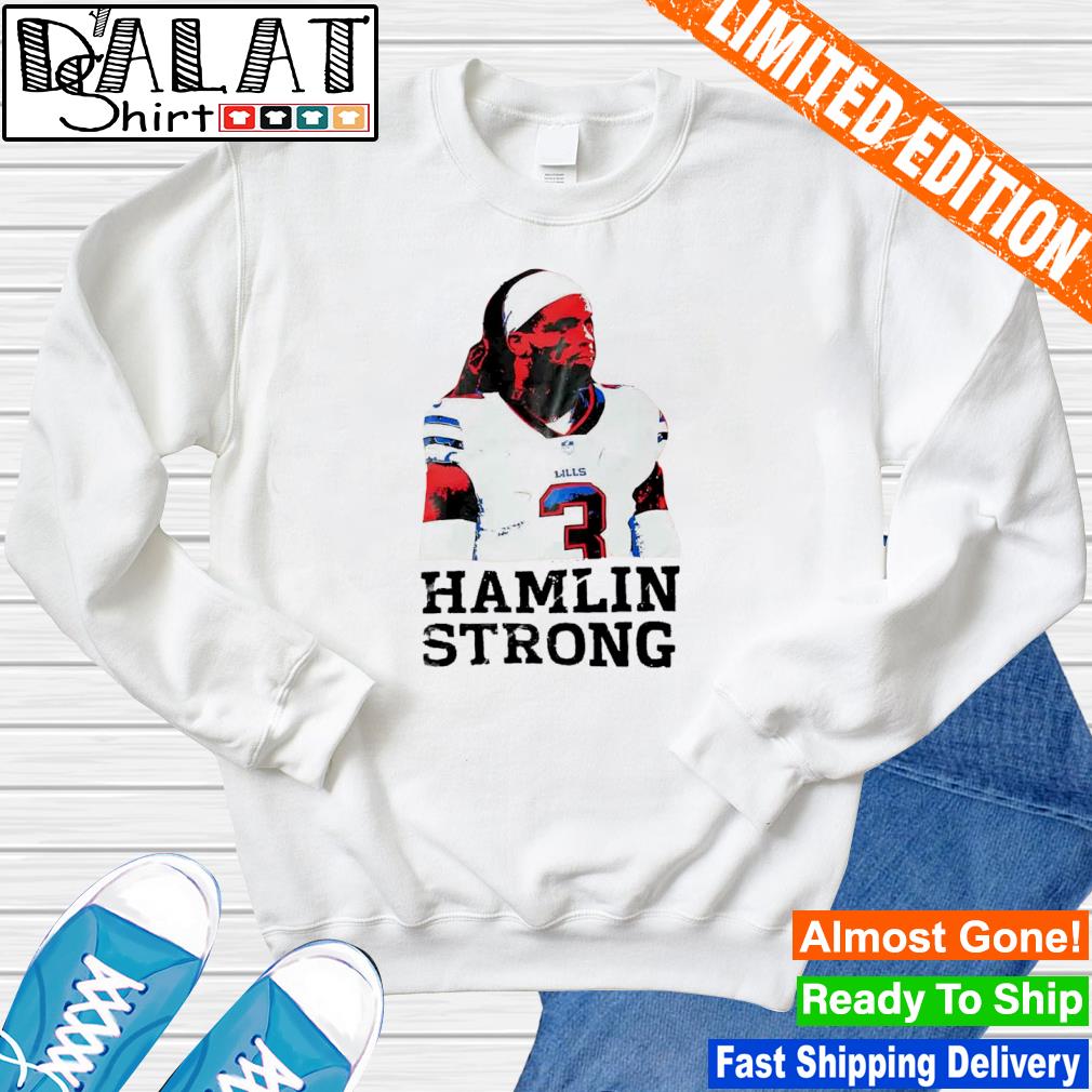 Buffalo Bills Damar Hamlin Strong shirt, hoodie, sweater, long