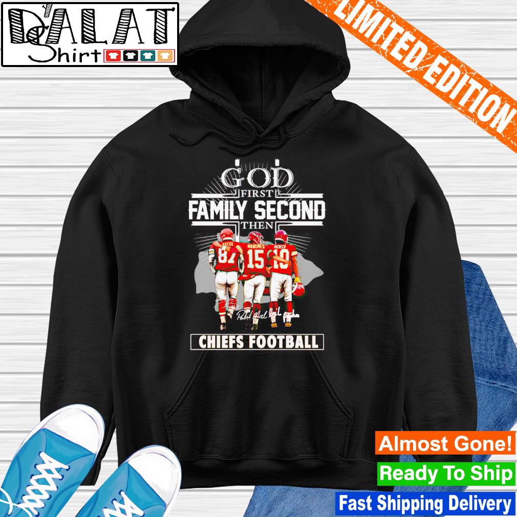 Official god First Family Second Then Indianapolis Colts Football Shirt,  hoodie, sweater, long sleeve and tank top