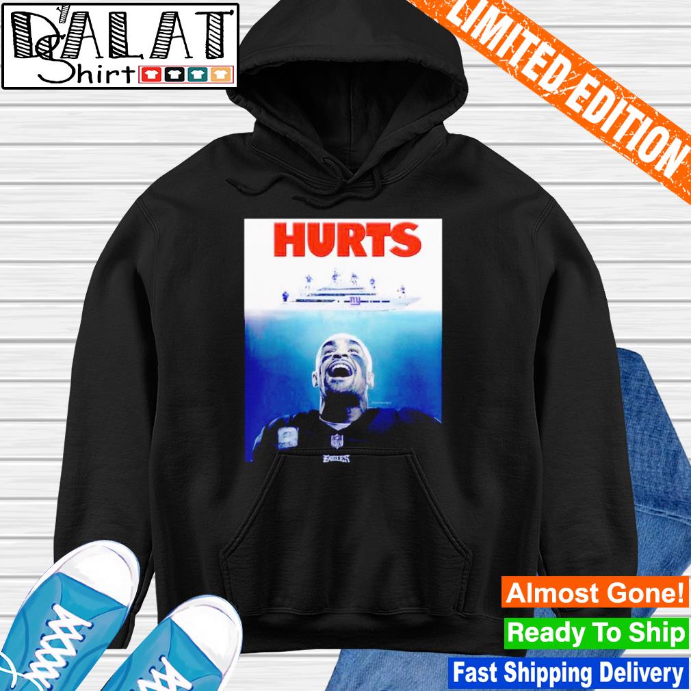 Best hurts Jaws Jalen Hurts Philadelphia Eagles shirt, hoodie, sweater,  long sleeve and tank top