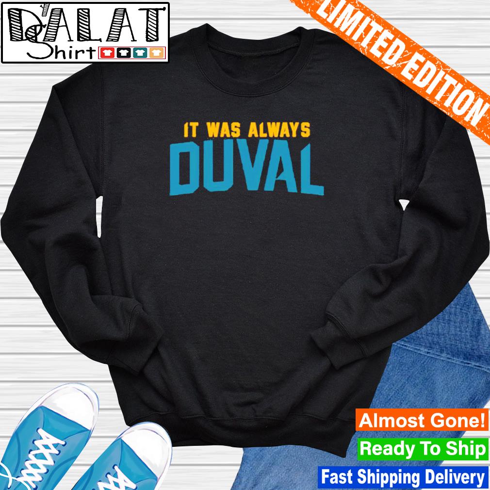 Jacksonville Jaguars Duval Vs. All Y'All T Shirt, hoodie, sweater, long  sleeve and tank top