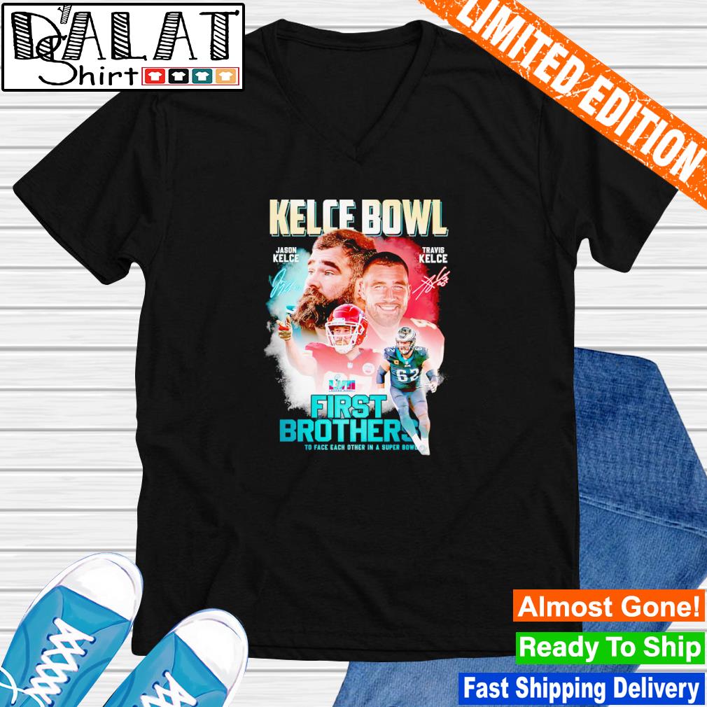 Kelce bowl jason kelce and travis kelce first brothers to face each other  in a super bowl shirt, hoodie, sweater, long sleeve and tank top