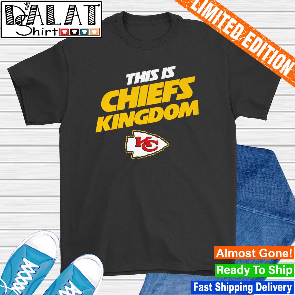 Kansas City Chiefs this is Chiefs Kingdom shirt - Dalatshirt