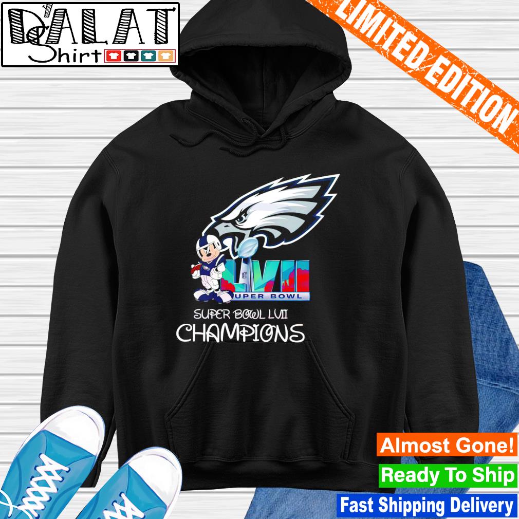 Offiical Mickey Mouse Philadelphia Eagles Super Bowl LVII 2023 Champions  shirt, hoodie, sweater, long sleeve and tank top