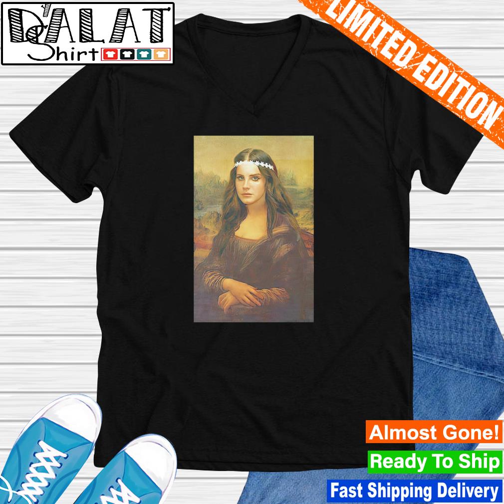 Mona Lisa Da Vinci Parody Lana Del Rey shirt - Dalatshirt