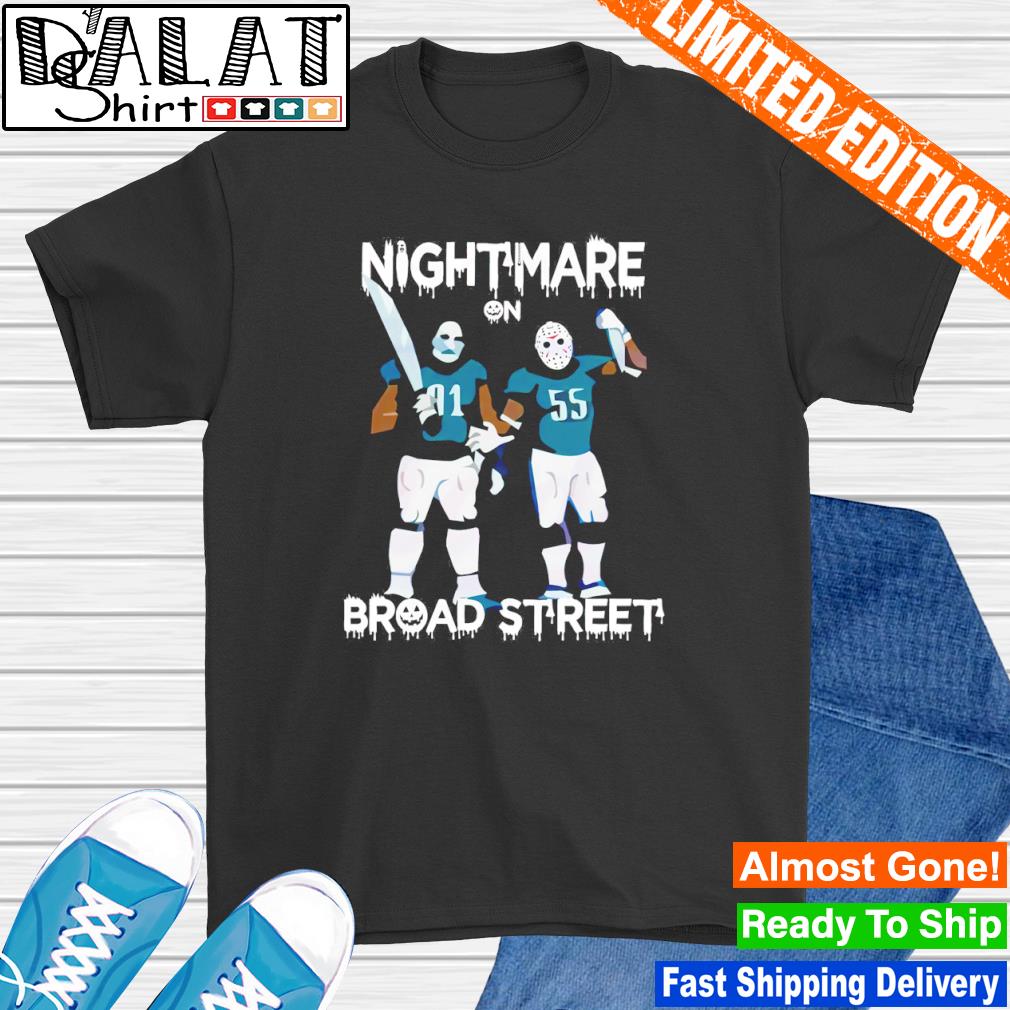 Nightmare On Broad Street Philadelphia Eagles shirt