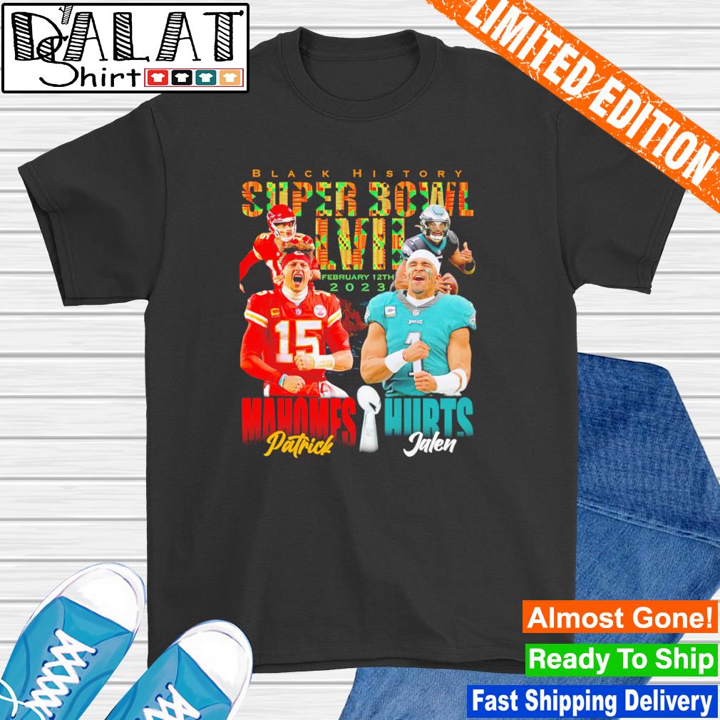 Official Patrick Mahomes Vs Jalen Hurts Black History Super Bowl LVII 2023  t-shirt, hoodie, sweater, long sleeve and tank top