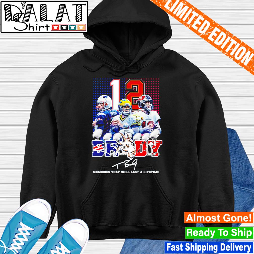 Tom Brady Goat Memory That Will Last A Lifetime Signature Shirt Longsleeve