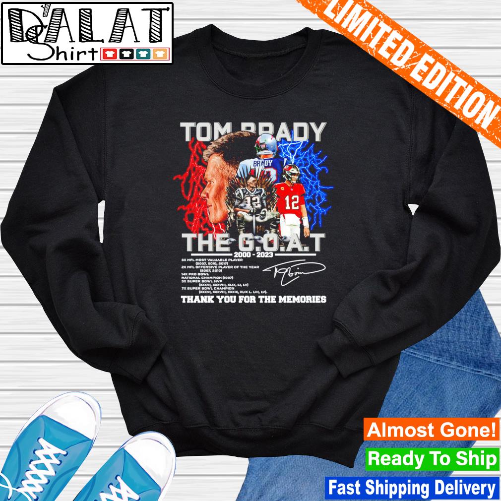 Official goat Tom Brady thank you for the memories signature T-shirt,  hoodie, sweater, long sleeve and tank top