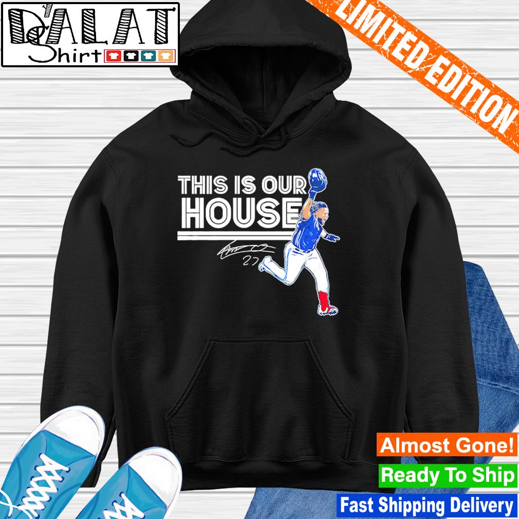 Vladimir Guerrero Jr Shirt, This Is Our House Tee - Olashirt