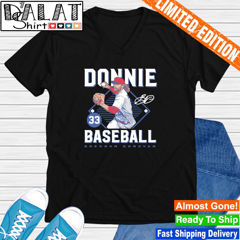 Brendan Donovan Donnie baseball signature shirt