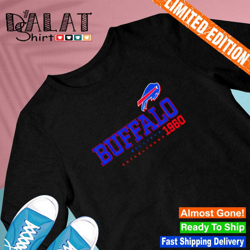 Buffalo Bills Billieve Est 1960 shirt - Dalatshirt