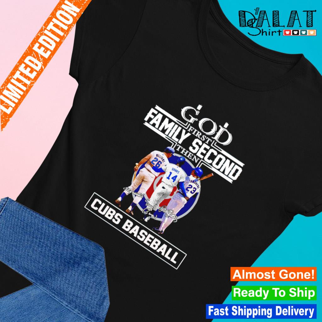 God first family second then Cubs baseball 2023 shirt1, hoodie, longsleeve,  sweatshirt, v-neck tee