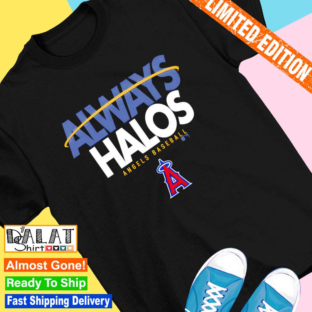 Official Logo Angels Always Halos Local Team shirt, hoodie