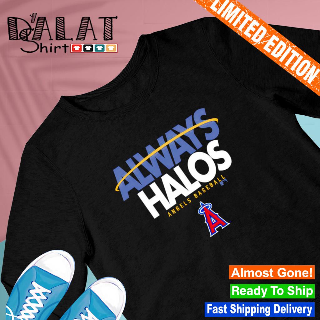 Official Logo Angels Always Halos Local Team shirt, hoodie