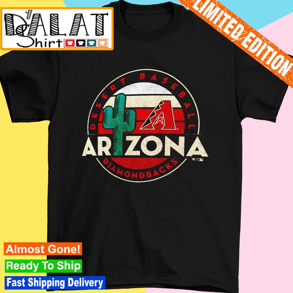 Arizona diamondbacks hometown desert baseball shirt, hoodie