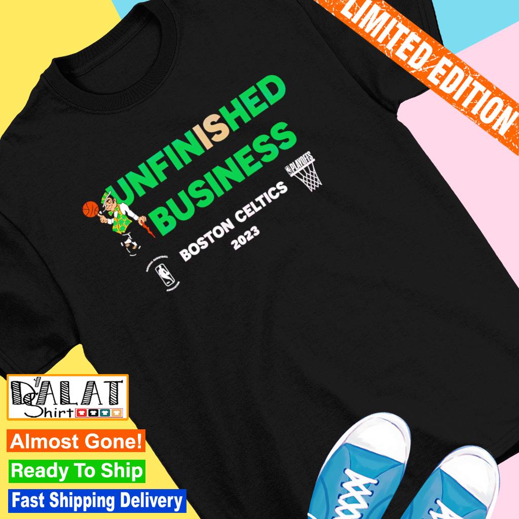 Boston Celtics 2023 Unfinished Business Shirt