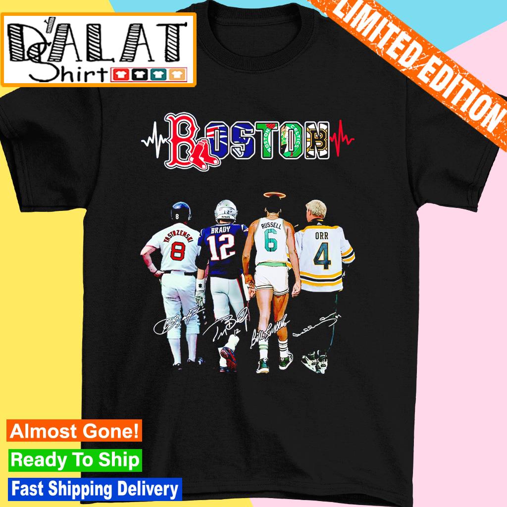Boston team sports beat heart Carl Yastrzemski Tom Brady Bill Russell and  Bobby Orr signatures shirt - Dalatshirt