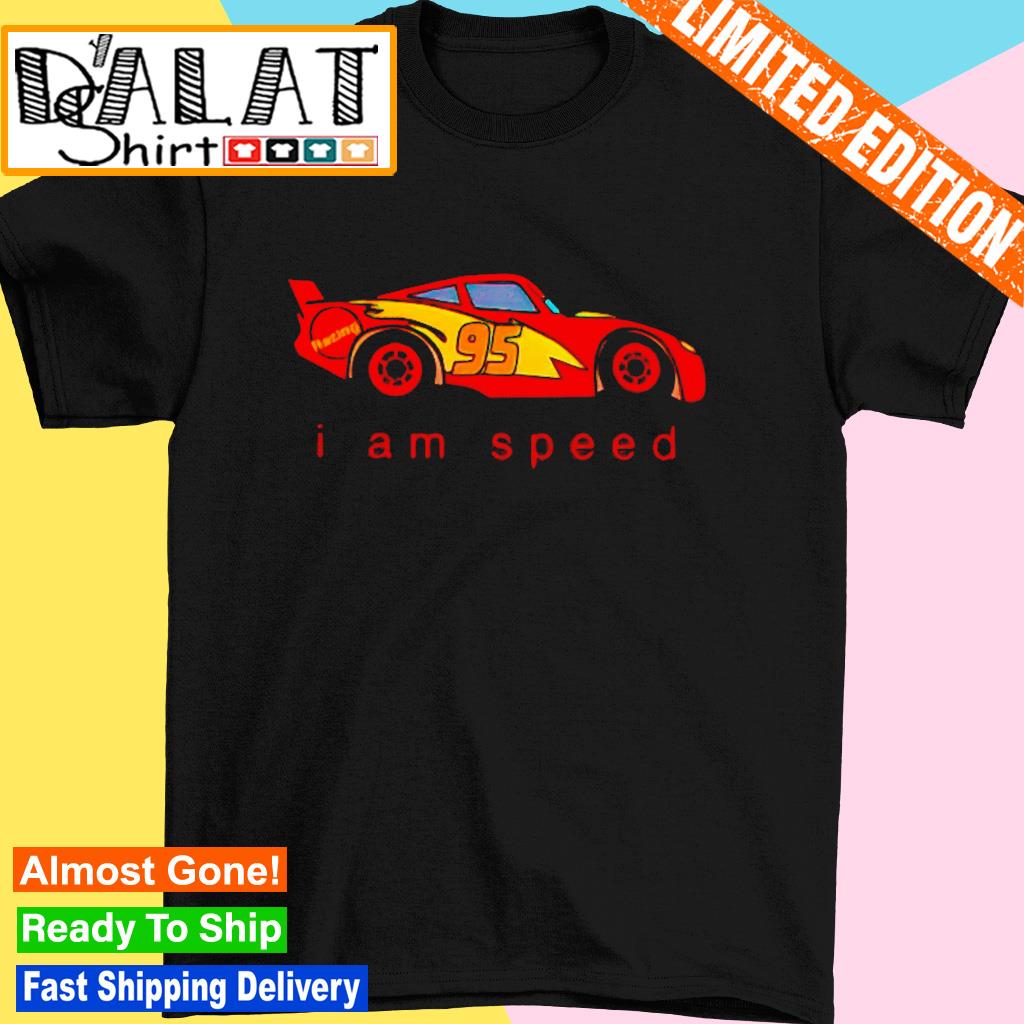 I am speed 95 Cars Lightning Mcqueen shirt - Dalatshirt
