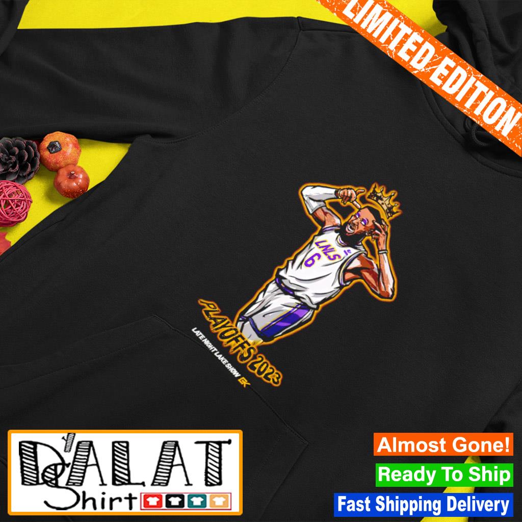 The King Playoffs 2023 Late Night Show Lebron James Lakers Shirt