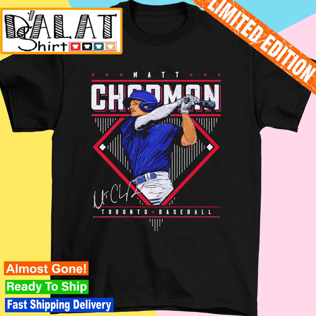 Toronto Blue Jays baseball Matt Chapman Chappy shirt - Dalatshirt