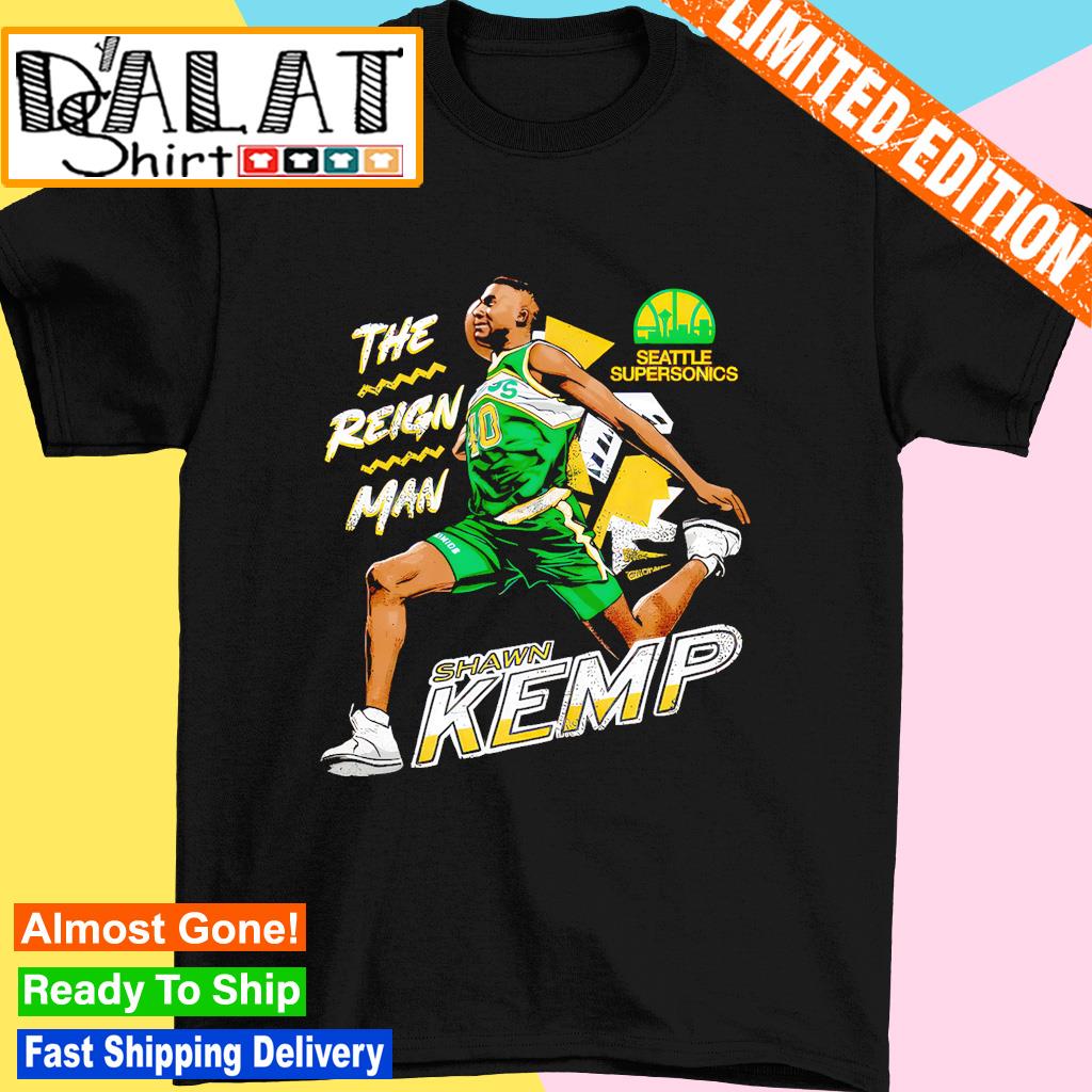 Seattle Supersonics Shawn Kemp The Reign Man Shirt - Limotees