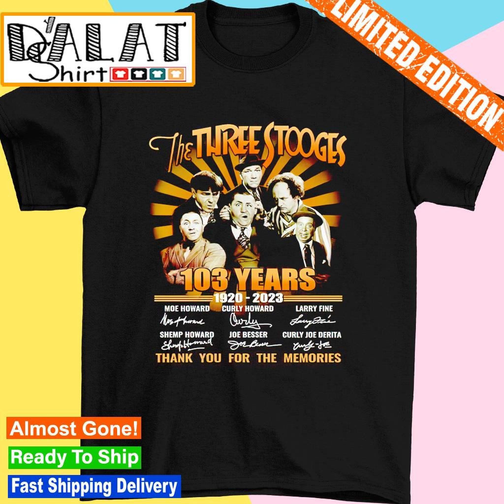 103 Years Anniversary Three Stooges Funny Movie shirt