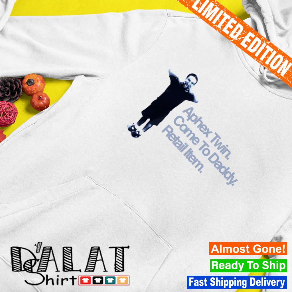 Aphex twin come to daddy retail item T-shirt - Dalatshirt