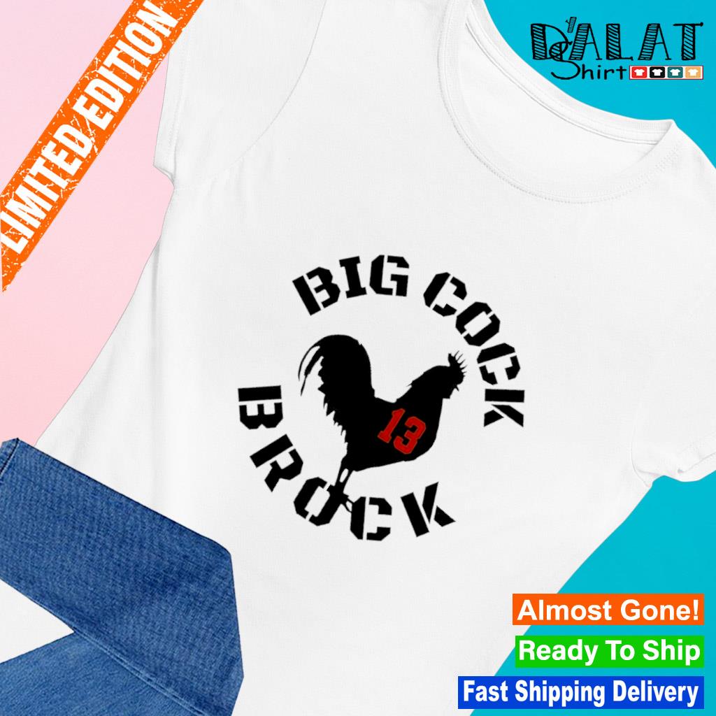 Big Cock Brock 13 shirt, hoodie, sweater and long sleeve