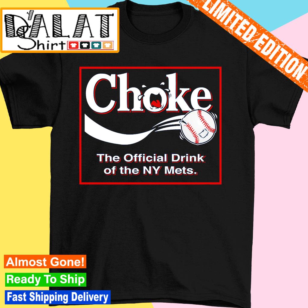 Choke The Official Drink Of Cubs Baseball shirt, hoodie, sweater, long  sleeve and tank top