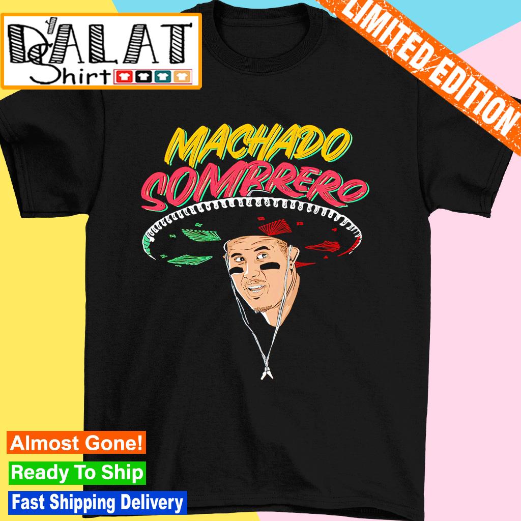 Official machado sombrero mexican cinco de mayo T-shirt, hoodie, tank top,  sweater and long sleeve t-shirt