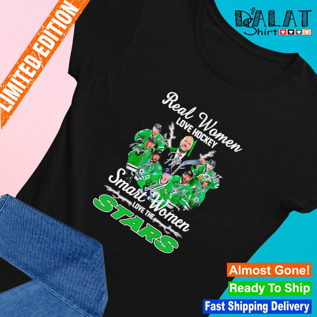 https://images.dalatshirt.com/2023/05/real-women-smart-hockey-women-love-the-2023-dallas-stars-signatures-shirt-Ladies-tee.jpg