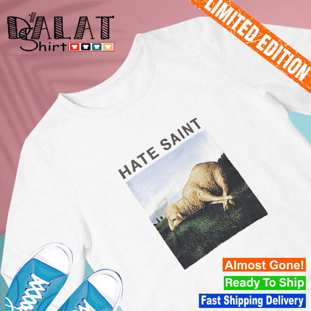 Saint Michael Hate Sheep shirt - Dalatshirt