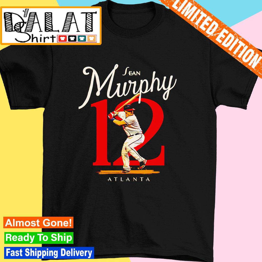 Sean Murphy 12 Atlanta Braves Shirt - Bring Your Ideas, Thoughts