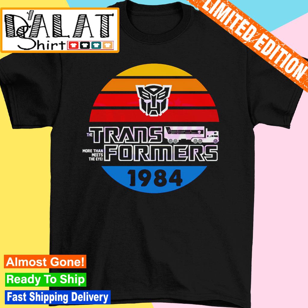 The Trans Formers 1984 best more than meets the eye vintage shirt