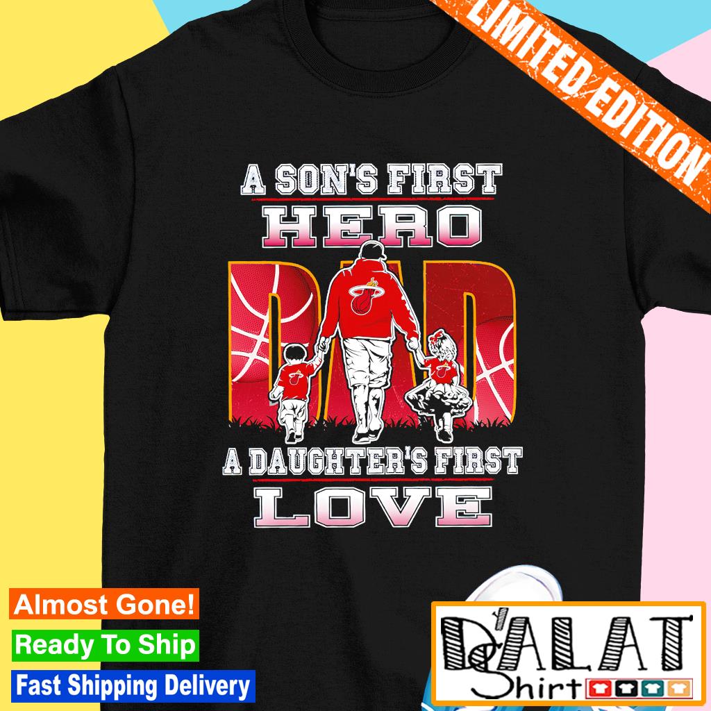 49ers Dad A Son's First Hero A Daughter's First Love T-Shirt