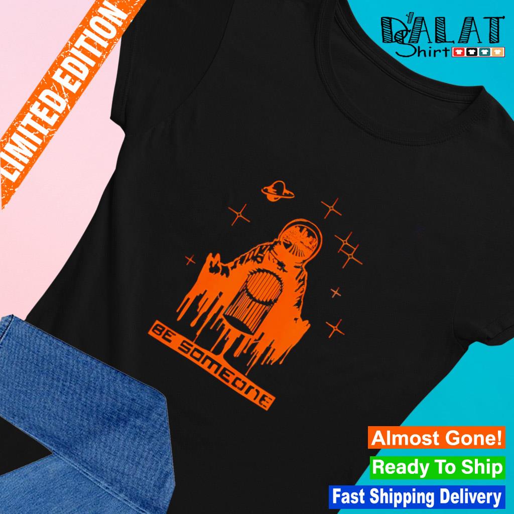Be Spaceman Houston Astros shirt - Dalatshirt