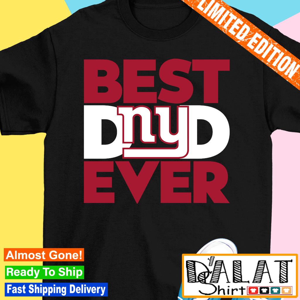 Best Dad Ever NFL New York Giants shirt - Dalatshirt