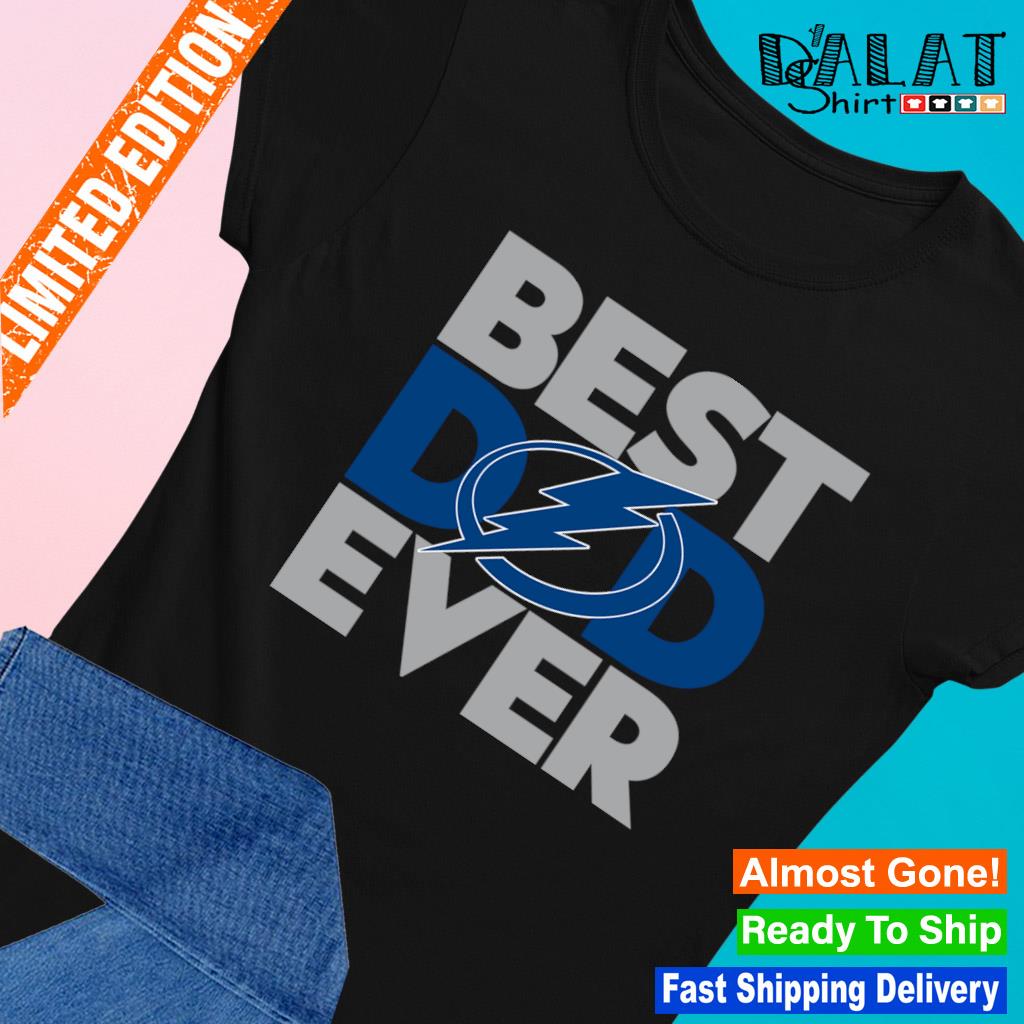 Best dad ever NHL Tampa Bay Lightning logo 2023 T-shirt, hoodie, sweater,  long sleeve and tank top